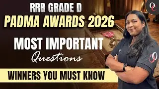 Part 1 - RRB Grade D  Padma Awards 2026: Most Important MCQs & Winners You Must Know | By Liza Ma'am