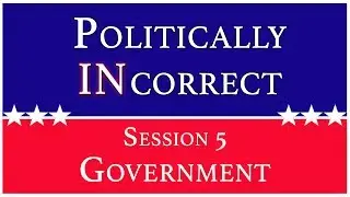 Government Politically INcorrect Episode 5 by Dionne Salmonds
