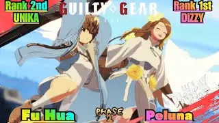 GGST➤Rank 2nd UNIKA / ユニカ [ Fu Hua ] vs Rank 1st DIZZY / ディズィー [ Peluna ] Guilty Gear