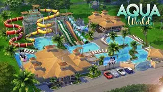 Аквапарк «Аква Уорлд» [Без лицензии] || The Sims 4: Скоростное строительство
