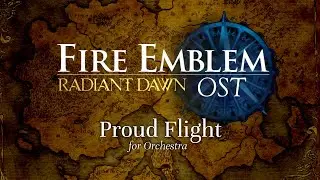 Proud Flight - Fire Emblem Radiant Dawn OST (Transcription)