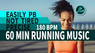👒Easily PB｜Not tired｜Precise 180 BPM｜60 MIN Running Music｜#71｜柒零夜跑