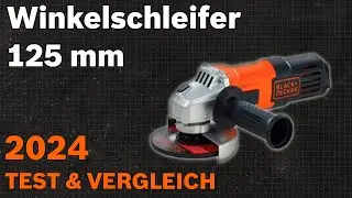 TOP–7. Die besten Winkelschleifer 125 mm. Test & Vergleich 2024 | Deutsch