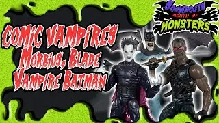 Month of Monsters Day 6: Marvel Legends Morbius, Blade and DCUC Vampire Batman [Soundout12]