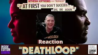 DeathLoop Trailer Reaction