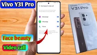 vivo y31 pro face beauty video call setting | vivo y31 pro video call setting 