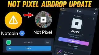 How to make Money on Not Pixel Coin | How to Play not Pixel game by Notcoin