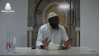 L'exégèse de la sourate Al-Insan (Part.1) - Cheikh Moussa