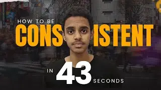 This Video will Change your Life | Be Consistent in 43 seconds #selfimprovement #consistency