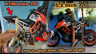Minimum height for KTM Duke 390 || How to adjust seat height in KTM Duke 390 ||