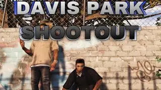 DAVIS PARK-SHOOTOUT ( THEWIRERP ) GTA V RP