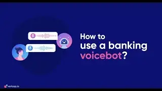 Using a Voicebot in Banking: Top 8 Use Cases