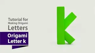 DIY Origami Small Letter k