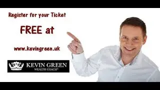 Kevin Green Property, Gold, Silver and Business FREE Training