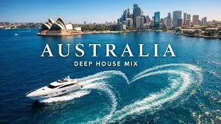 [4K] AUSTRALIA &ndash; Summer by the Sea | Deep House Vibes #4k #Australia #Travel #summer #deephouse
