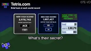 What’s the Secret Behind Each Tetris.com World Record? (07E-VD)
