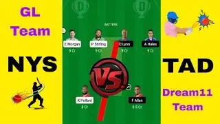 NYS VS TAD || Nys vs tad today dream11 team || nys vs tad match prediction