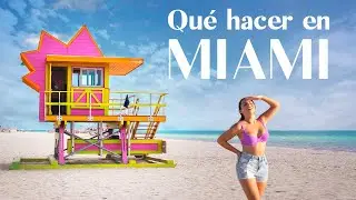 15 LUGARES QUE TIENES QUE VISITAR EN MIAMI | Katy Travels