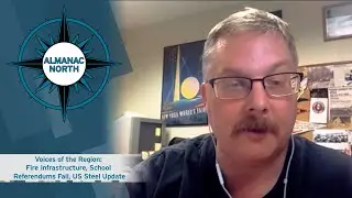 Voices of the Region: Fire Infrastructure, School Referendums Fail, US Steel Update