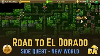 Road to El Dorado - Side Quest New World - Diggy's Adventure