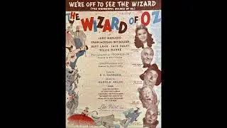 Shirley Lane with Gray Gordon & His Tic Toc Rhythm &ndash; We're Off to See the Wizard, 1938