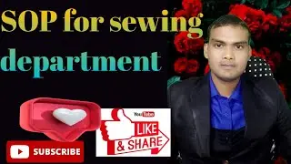 s o p for sewing department #standard operating procedure