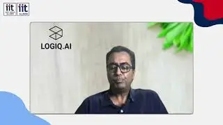 Startup Showcase: LOGIQ.AI. CEO: RANJAN PARTHASARATHY, IIT Kanpur, Leadership Conference 2021