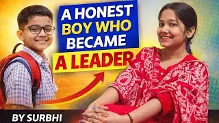 A honest boy who became a leader in one shot by Surbhi Shukla