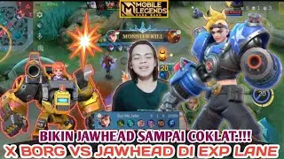 X Borg Vs Jawhead In Exp Lane, X Borg Gameplay, Build X Borg, X Borg Emblem, Mobile Legend, MLBB