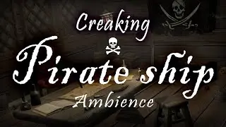 Pirate ship cabin ambient 🏴&zwj;☠️ | D&D, waves, wood creaking, ambience | 1 Hour
