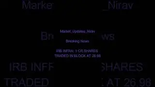 News / Update on Block Deal #nse  #bse  #stocks  #stocksinnews