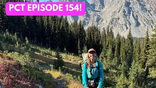 Pacific Crest Trail, эпизод 154: Перевал Хартс и далее (Ух ты, ух ты!)