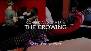 The Crowing - Coheed and Cambria - Bass and Drums Cover with bass tabs