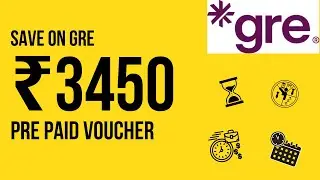 GRE Discount Code For 2025 - Latest Voucher | Save INR 3450 | Pre-paid Vouceher