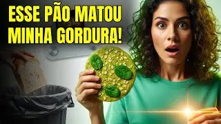ESSE P&Atilde;O DERRETE GORDURA ENQUANTO VOC&Ecirc; COME! O SEGREDO QUE NUTRICIONISTAS ESCONDERAM POR ANOS!