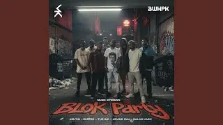 BLOK PARTY
