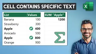 How to SUM if cell contains specific text - SUM values based on a criteria