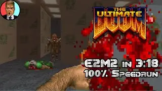 UV Max Speedrun of Doom E2M2 in 3:18