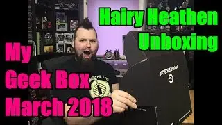 My Geek Box March 2018 Unboxing