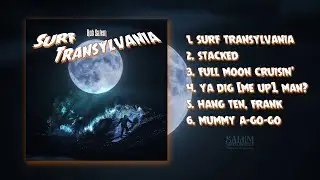 Rob Salem - Surf Transylvania [Full Album] [Surf Rock]