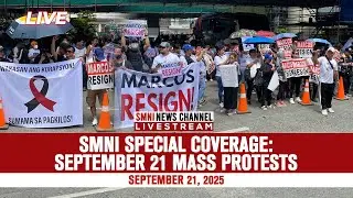 LIVE: SMNI Special Coverage: September 21 Mass Protests |  September 21, 2025
