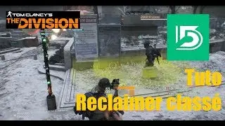 The Division 1.8 FR [ TUTO BUILD ]  - Reclaimer Class&eacute;