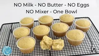 Crazy Vanilla Cupcakes NO Milk NO Egg NO Butter NO Mixer ONE Bowl! Dairy Free Vegan Eggless