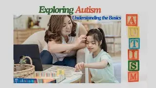 Understanding Autism Spectrum Disorder I Pathways2Recovery