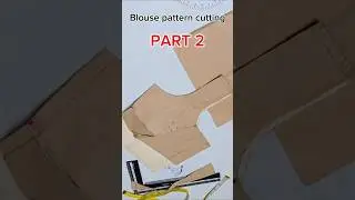 Blouse pattern cutting PART 2