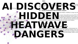 AI Scans 10,000 Scientific Papers & Discovers Terrifying Heatwave Domino Effects