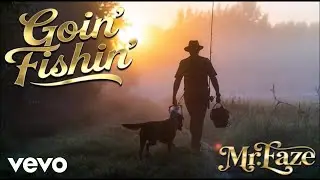Mr.Eaze - Goin' Fishin' (Official Music Video)