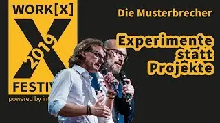 Weshalb Experimente die klügeren Projekte sind || Die Musterbrecher
