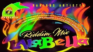 Reggae Riddim Mix ~ Everton Blender, Tony Rebel, Ras Shiloh, Aaron Silk + (Lalabella Riddim)