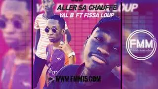 YAL B & FISSA LOUP  ALLER SA CHAUFFE